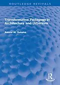 E-Book (pdf) Transformative Pedagogy in Architecture and Urbanism von Ashraf M. Salama