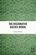 E-Book (epub) The Restorative Justice Ritual von Lindsey Pointer