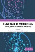 E-Book (pdf) Dendrimers in Nanomedicine von Neelesh Kumar Mehra, Keerti Jain