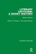E-Book (epub) Literary Criticism: A Short History von William K. Wimsatt Jr., Cleanth Brooks