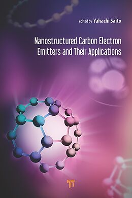 eBook (epub) Nanostructured Carbon Electron Emitters and Their Applications de 