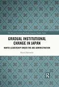 E-Book (epub) Gradual Institutional Change in Japan von Karol Zakowski