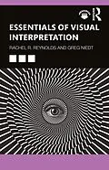 E-Book (pdf) Essentials of Visual Interpretation von Rachel R Reynolds, Greg Niedt