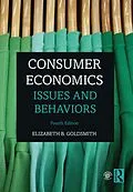 E-Book (epub) Consumer Economics von Elizabeth B. Goldsmith