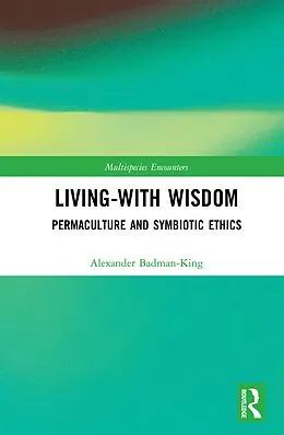 E-Book (pdf) Living-With Wisdom von Alexander Badman-King