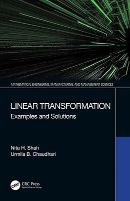 E-Book (pdf) Linear Transformation von Nita H. Shah, Urmila B. Chaudhari