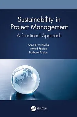 E-Book (pdf) Sustainability in Project Management von Anna Brzozowska, Arnold Pabian, Barbara Pabian