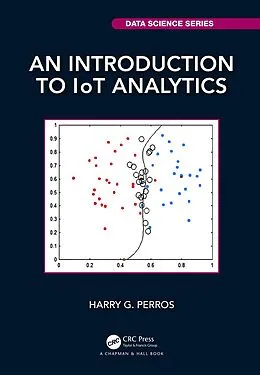 ePUB An Introduction to IoT Analytics von Harry G. Perros