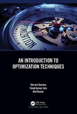 ePUB An Introduction to Optimization Techniques von Vikrant Sharma, Vinod Kumar Jain, Atul Kumar