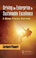 E-Book (pdf) Driving the Enterprise to Sustainable Excellence von Gerhard Plenert