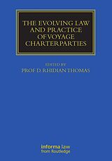 eBook (pdf) The Evolving Law and Practice of Voyage Charterparties de 