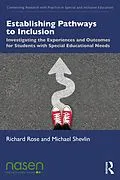 E-Book (epub) Establishing Pathways to Inclusion von Richard Rose, Michael Shevlin
