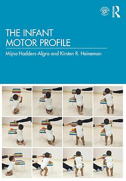 eBook (epub) The Infant Motor Profile de Mijna Hadders-Algra, Kirsten R Heineman