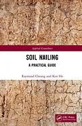 E-Book (epub) Soil Nailing von Raymond Cheung, Ken Ho