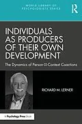 E-Book (epub) Individuals as Producers of Their Own Development von Richard M. Lerner
