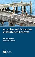 E-Book (pdf) Corrosion and Protection of Reinforced Concrete von Brian Cherry, Warren Green