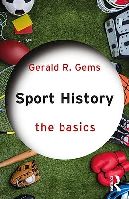 E-Book (pdf) Sport History von Gerald R. Gems