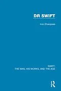 E-Book (epub) Swift: The Man, his Works, and the Age von Irvin Ehrenpreis