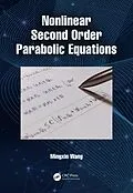 E-Book (pdf) Nonlinear Second Order Parabolic Equations von Mingxin Wang