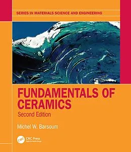 PDF Fundamentals of Ceramics von Michel Barsoum
