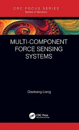E-Book (pdf) Multi-Component Force Sensing Systems von Qiaokang Liang