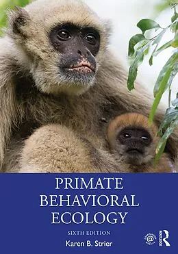 E-Book (pdf) Primate Behavioral Ecology von Karen B. Strier