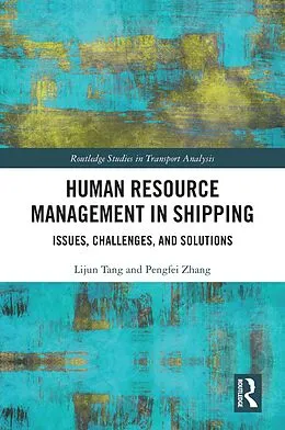 E-Book (pdf) Human Resource Management in Shipping von Lijun Tang, Pengfei Zhang