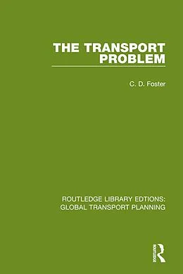 E-Book (epub) The Transport Problem von C. D. Foster