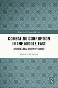E-Book (pdf) Combating Corruption in the Middle East von Khaled S. Al-Rashidi