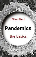 E-Book (pdf) Pandemics: The Basics von Elisa Pieri