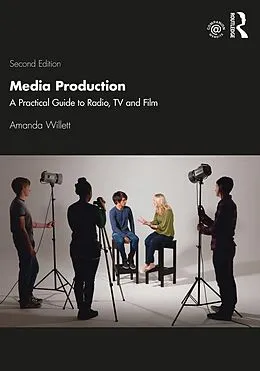 E-Book (pdf) Media Production von Amanda Willett, Arthur Barker