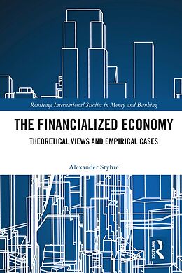 E-Book (pdf) The Financialized Economy von Alexander Styhre