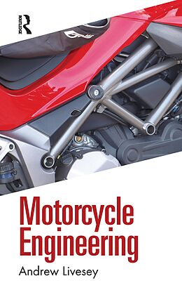 eBook (pdf) Motorcycle Engineering de Andrew Livesey
