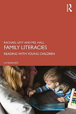 E-Book (pdf) Family Literacies von Rachael Levy, Mel Hall