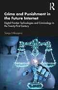 E-Book (epub) Crime and Punishment in the Future Internet von Sanja Milivojevic