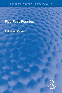 E-Book (pdf) Five Fast Pennies von Ralph W. Ketner
