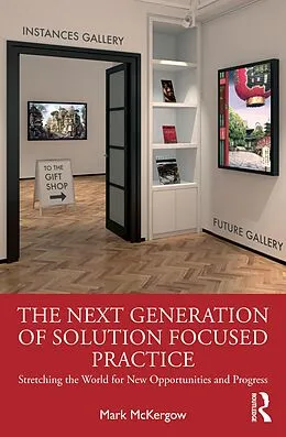 E-Book (pdf) The Next Generation of Solution Focused Practice von Mark McKergow