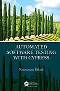 E-Book (epub) Automated Software Testing with Cypress von Narayanan Palani