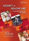 E-Book (epub) Dignity in Healthcare von Milika Ruth Matiti, Lesley Bailey