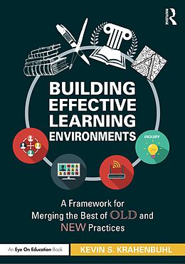 eBook (epub) Building Effective Learning Environments de Kevin S. Krahenbuhl