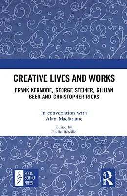 E-Book (epub) Creative Lives and Works von Alan Macfarlane