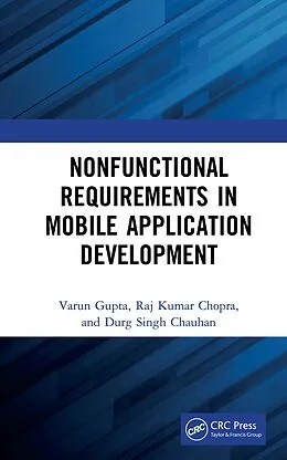 PDF Nonfunctional Requirements in Mobile Application Development von Varun Gupta, Raj Chopra, Durg Chauhan