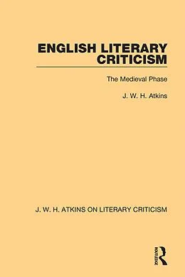 ePUB English Literary Criticism von J. W. H. Atkins