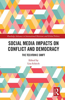 eBook (epub) Social Media Impacts on Conflict and Democracy de 