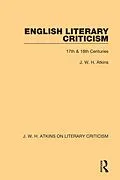 E-Book (epub) English Literary Criticism von J. W. H. Atkins