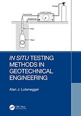 E-Book (pdf) In Situ Testing Methods in Geotechnical Engineering von Alan J. Lutenegger