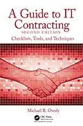 ePUB A Guide to IT Contracting von Michael R. Overly