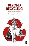 E-Book (pdf) Beyond Recycling von Paul Micklethwaite