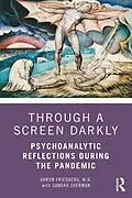 E-Book (epub) Through a Screen Darkly von Ahron Friedberg