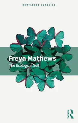 PDF The Ecological Self von Freya Mathews